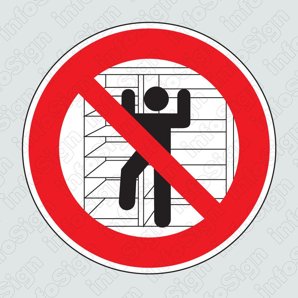 ΑΠΑΓΟΡΕΥΕΤΑΙ Η ΑΝΑΡΡΙΧΗΣΗ / No CLIMBING ALLOWED