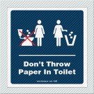 ΜΗ ΡΙΧΝΕΤΕ ΧΑΡΤΙΑ ΣΤΗ ΛΕΚΑΝΗ / DON'T THROW PAPER IN TOILET