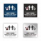ΜΗ ΡΙΧΝΕΤΕ ΧΑΡΤΙΑ ΣΤΗ ΛΕΚΑΝΗ / DON'T THROW PAPER IN TOILET